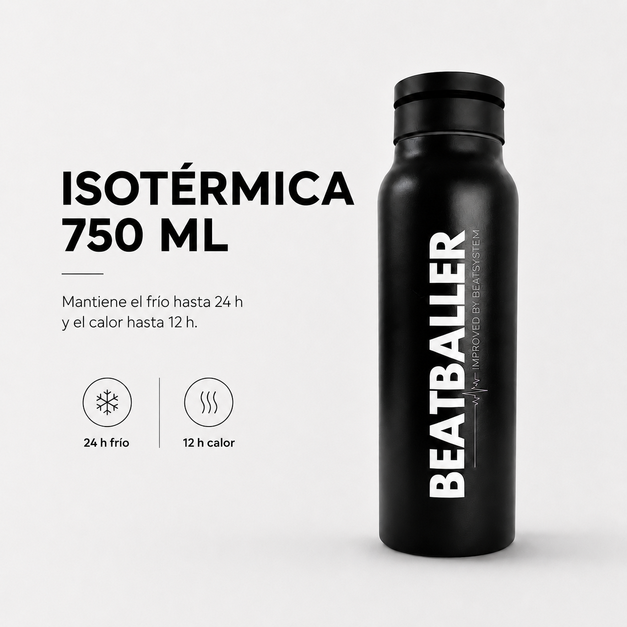 Botella isotérmica Beatballer® de 750 ml que mantiene el frío hasta 24 h y el calor hasta 12 h