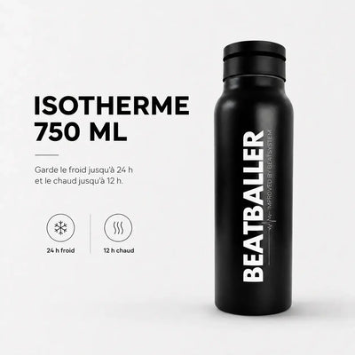 Gourde isotherme Beatballer® 750 ml qui garde le froid jusqu’à 24 h et le chaud jusqu’à 12 h